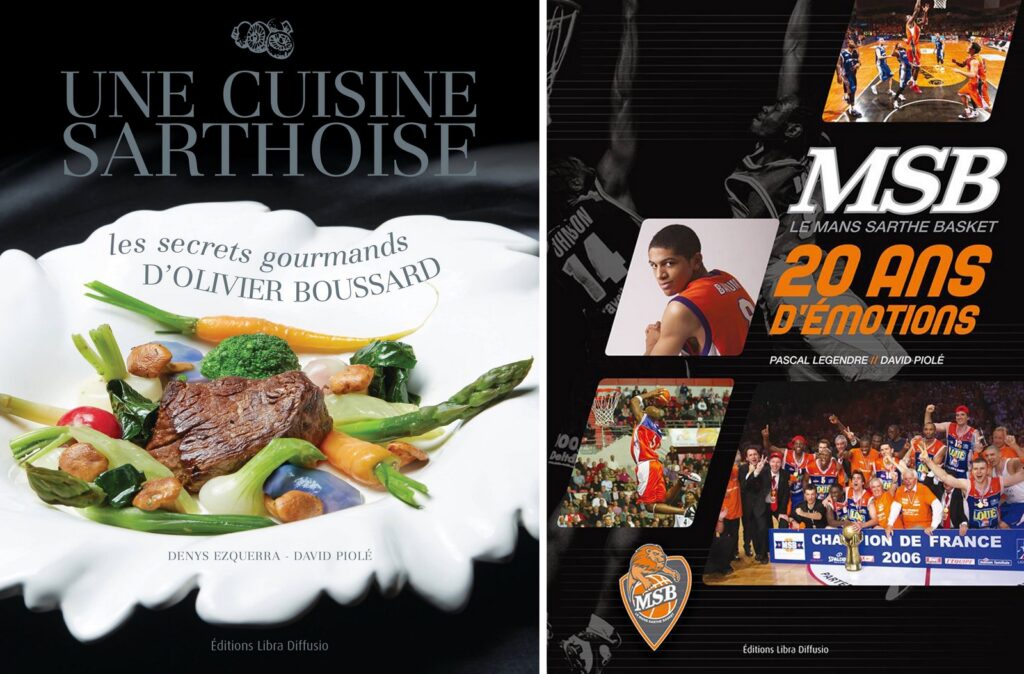 Couvertures de livres - Une cuisine sarthoise, MSB 20 ans d'émotions, photographe David Piolé